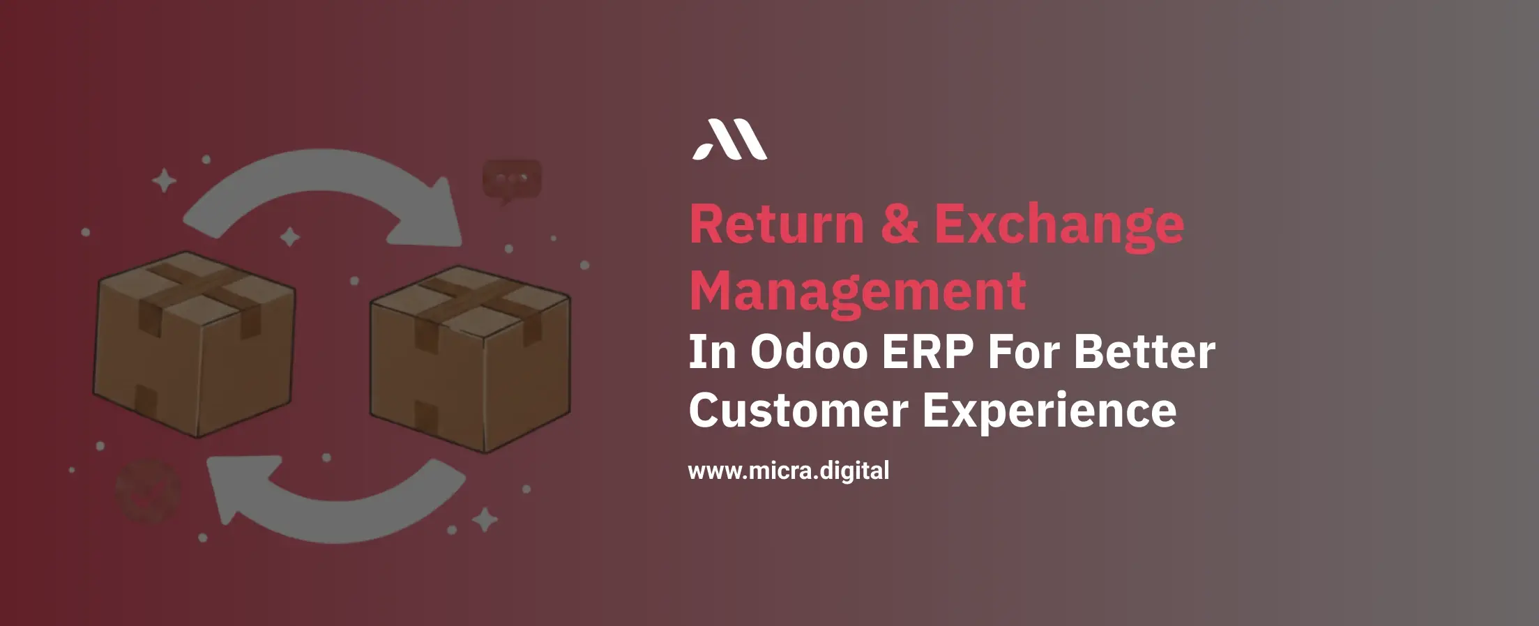 Return and Exchange Management in Odoo ERP for Better Customer Experience